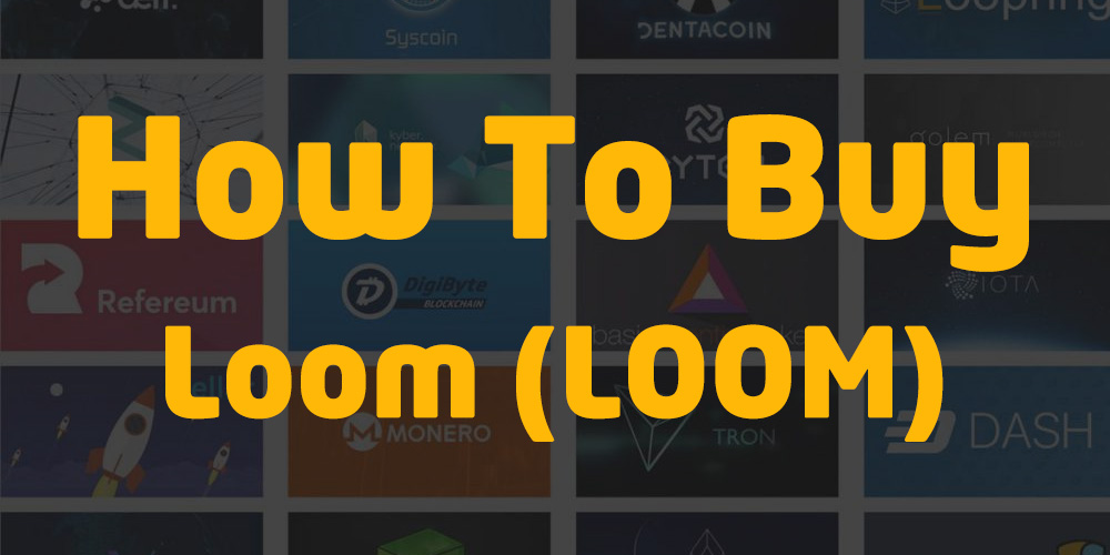 where can i buy loom crypto