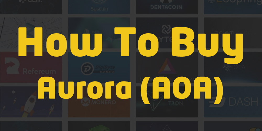 where to buy aurora crypto